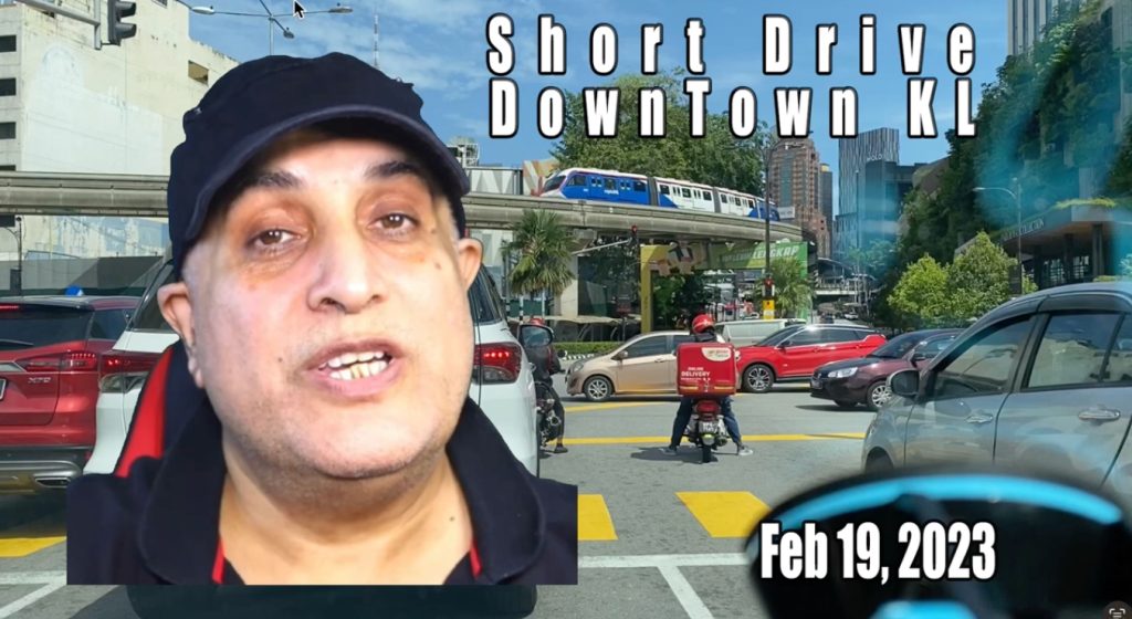 Short Drive in Down Town KL